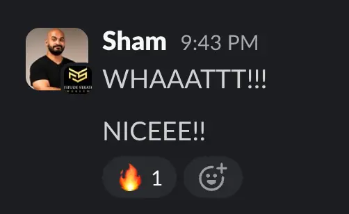 Sham reacting 'WHAAATTT!!! NICEEE!!' in Slack